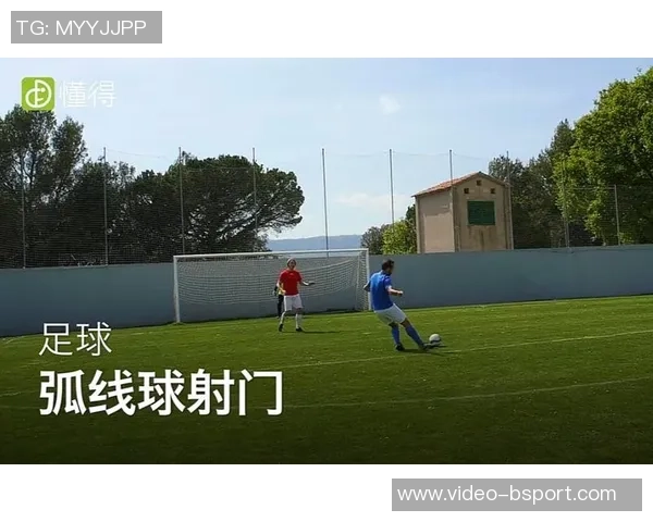 掌握自由足球弧线射门技巧提升射门精准度与进球率的全面指南